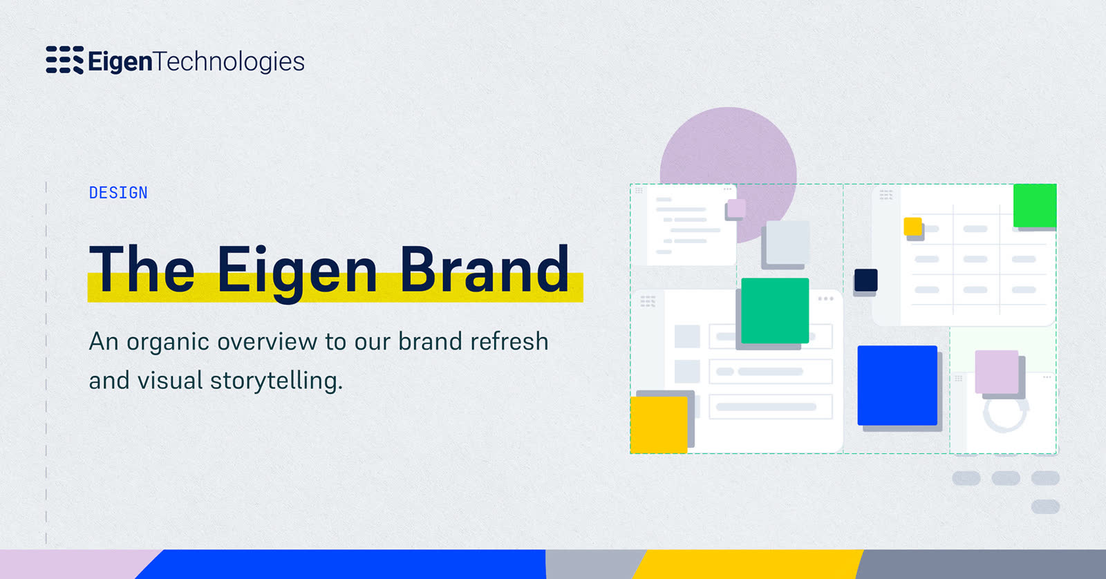 Eigen Technologies brand overview showing the refreshed identity, visual language and digital applications.